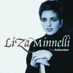 Liza Minnelli - The Collection